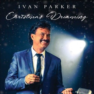 Ivan Parker - Christmas Dreaming (CD)