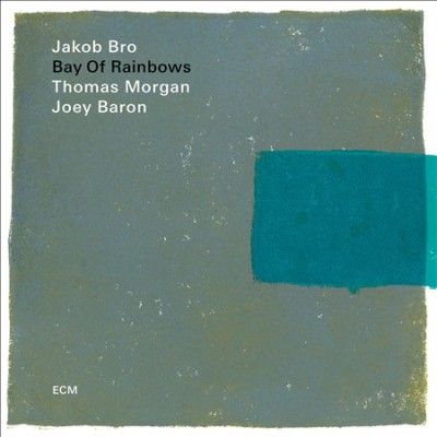 Jakob Trio Bro - Bay Of Rainbows (CD)