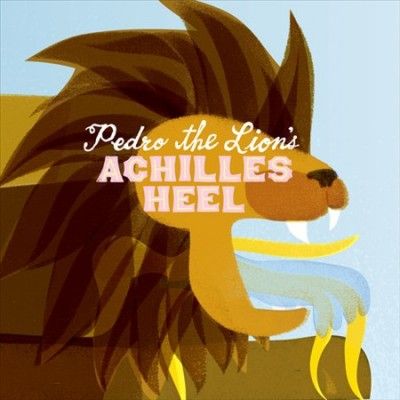 Pedro The Lion - Achilles Heel (Vinyl)