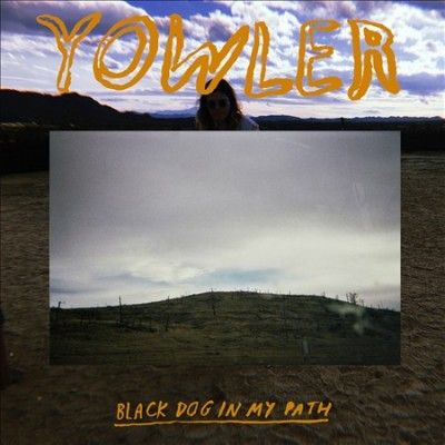 Yowler - Black Dog In My Path (CD)