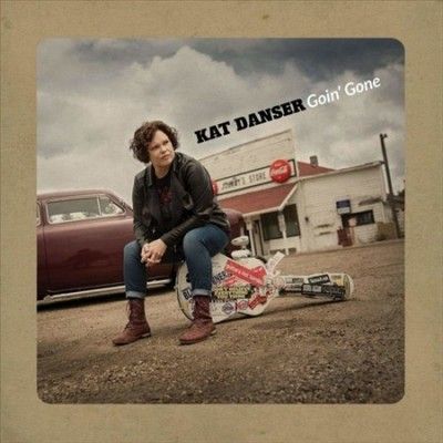 Kat Danser - Goin Gone (CD)