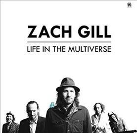 Zach Gill - Life In The Multiverse (Vinyl)