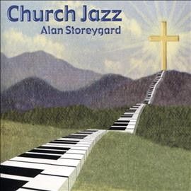 Alan Storeygard - Church Jazz (CD)
