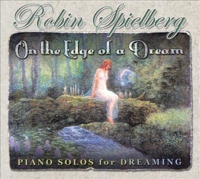 Robin Spielberg - On The Edge Of A Dream (CD)