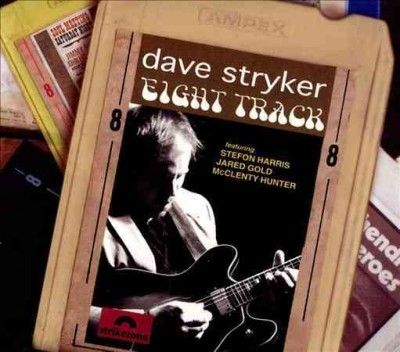 Dave Stryker - Eight Track (CD)