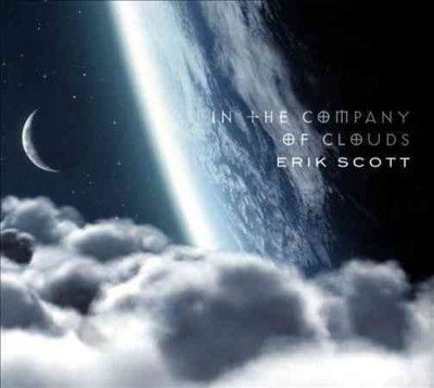 Erik Scott - In The Company Of Clouds (CD)