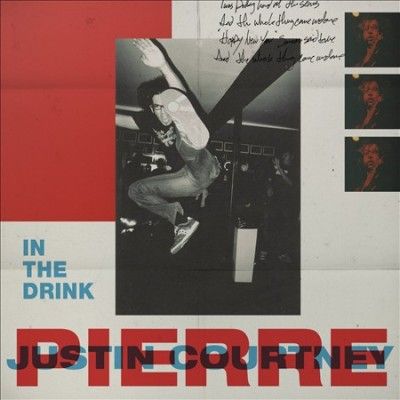Justin Court Pierre - In The Drink (CD)