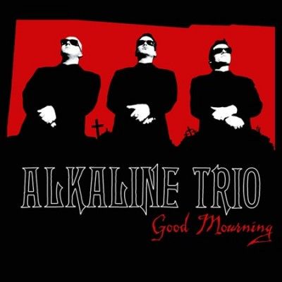 Alkaline Trio - Good Mourning (Vinyl)