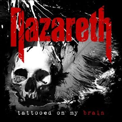 Nazareth - Tattooed On My Brain (Vinyl)