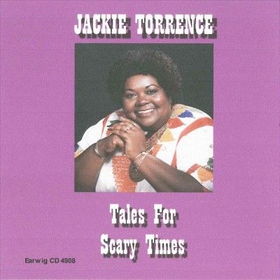 Jackie Torrence - Tales From Scary Times (CD)