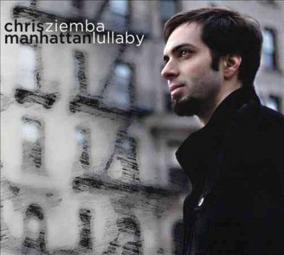 Chris Ziemba - Manhattan Lullabye (CD)
