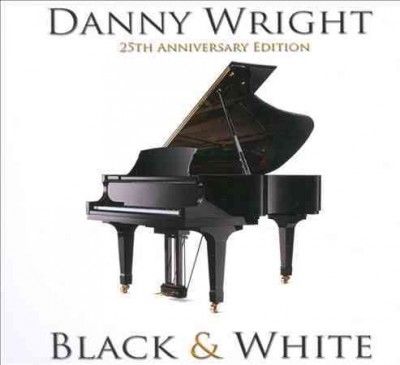 Danny Wright - Black And White (CD)