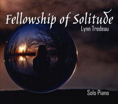 Lynn Tredeau - Fellowship Of Solitude (CD)