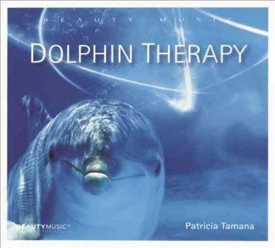 Patricia Tamana - Dolphin Therapy (CD)