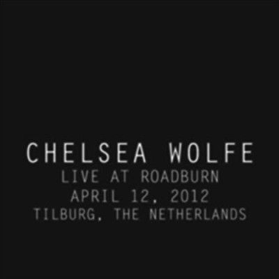 Chelsea Wolfe - Live At Roadburn 2012 (Vinyl)