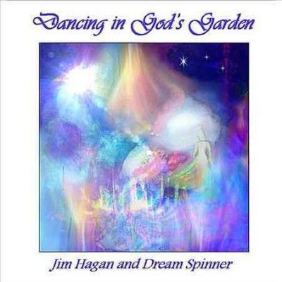 Jim Hagan - Dancing In God's Garden (CD)