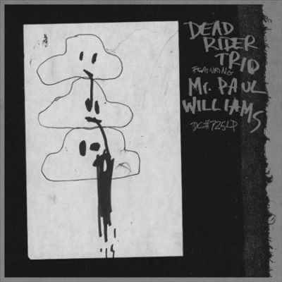 Dead Rider Trio - Dead Rider Trio Feat/paul Williams (Vinyl)