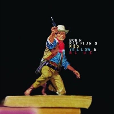 Born Ruffians - Red Yellow &amp; Blue (Vinyl)