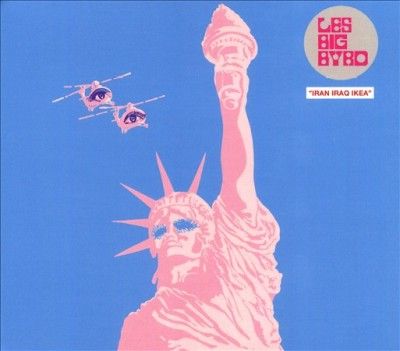 Les Big Byrd - Iran Iraq Ikea (CD)