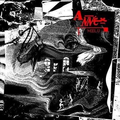 Annex - Melu (Vinyl)