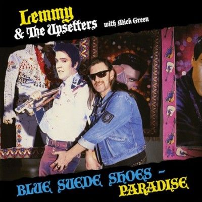 Lemmy &amp; The Upsetter - Blue Suede Shoes/paradise (Vinyl)
