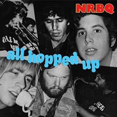 Nrbq - All Hopped Up (Vinyl)