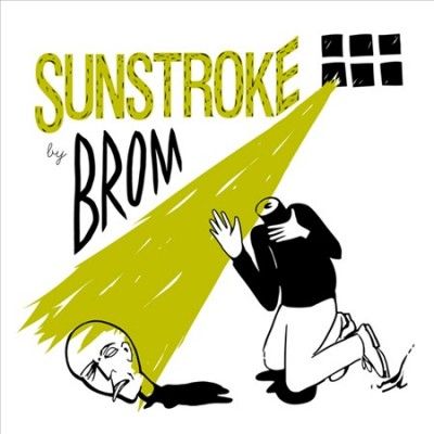 Brom - Sunstroke (Vinyl)