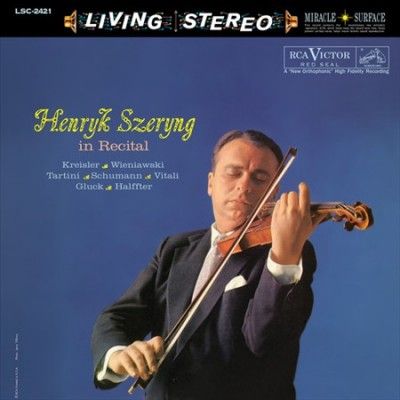 Henryk Szeryng - Henryk Szeryng In Recital (Vinyl)