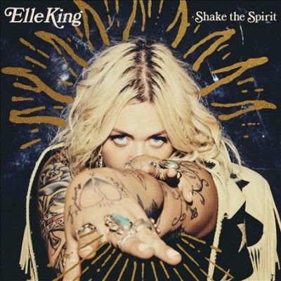 Elle King - Shake The Spirit (CD)