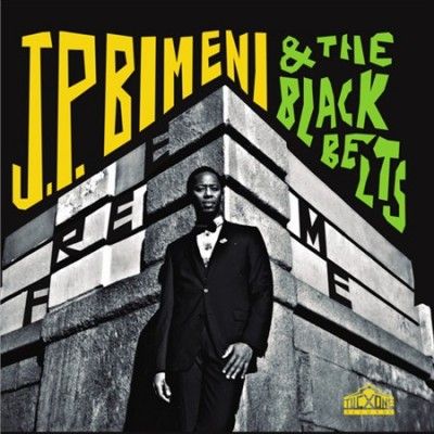 J.P. &amp; The B Bimeni - Free Me (CD)