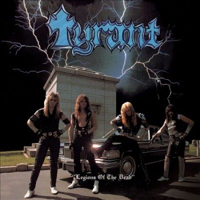 Tyrant - Legions Of The Dead (CD)