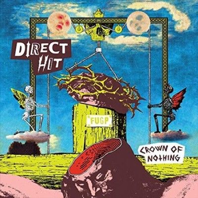 Direct Hit! - Crown Of Nothing (Vinyl)