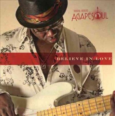 Darryl An Agapesoul - Believe In Love (CD)