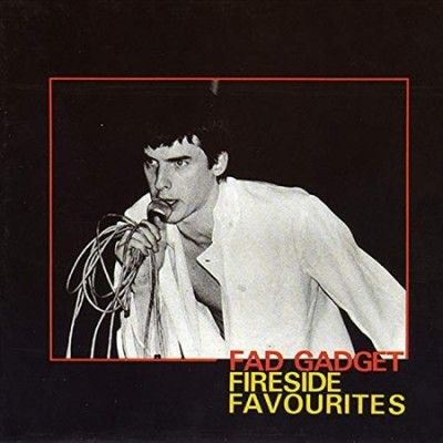 Fad Gadget - Fireside Favourites (Vinyl)