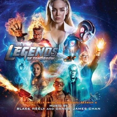 Blake Neely - Dc's Legends Of Tomorrow: Ssn 3 (ost) (CD)