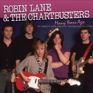 Robin &amp; The Ch Lane - Many Years Ago: Complete Robin Lane (CD)