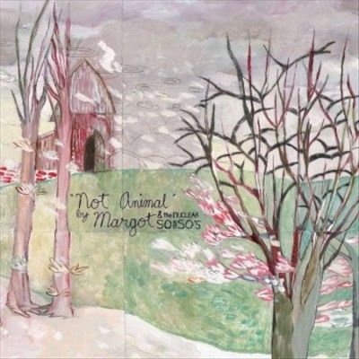 Margot &amp; The Nuclear - Not Animal (Vinyl)