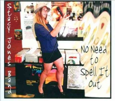 Stacy Band Jones - No Need To Spell It Out (CD)