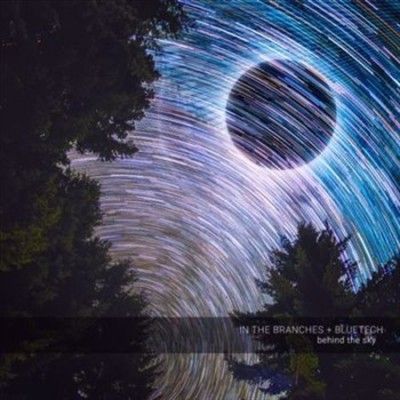 In The Branches - Behind The Sky (Vinyl)