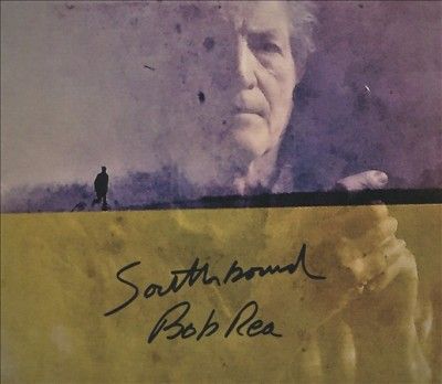 Bob Rea - Southbound (CD)