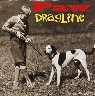 Paw - Dragline (Vinyl)