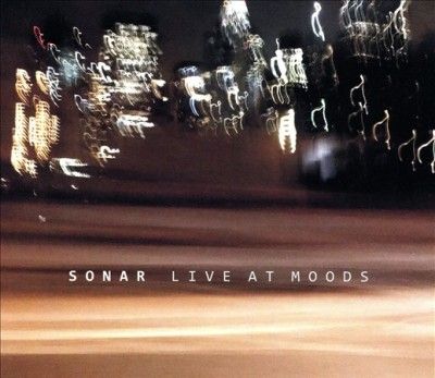 Sonar - Live At Moods (CD)