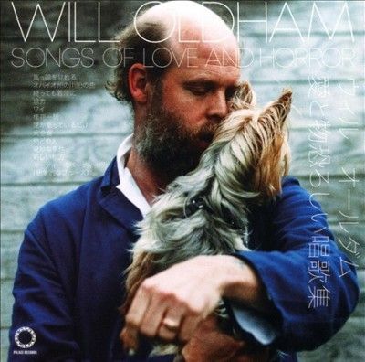 Will Oldham - Songs Of Love And Horror (CD)