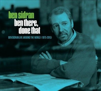Ben Sidran - Ben There Done That: Live Around The W (CD)