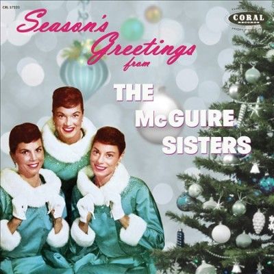 Mcguire Sisters - Season's Greetings From The Mcguire S (CD)