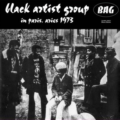 Black Artists Group - In Paris Aries 1973 (Vinyl)