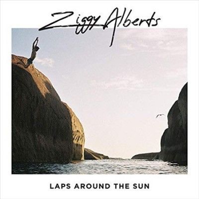 Ziggy Alberts - Laps Around The Sun (Vinyl)