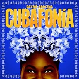 Dayme Arocena - Cubafonia (Vinyl)