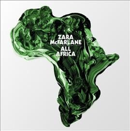 Zara Mcfarlane - All Africa (Vinyl)