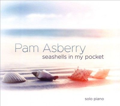 Pam Asberry - Seashells In My Pocket (CD)